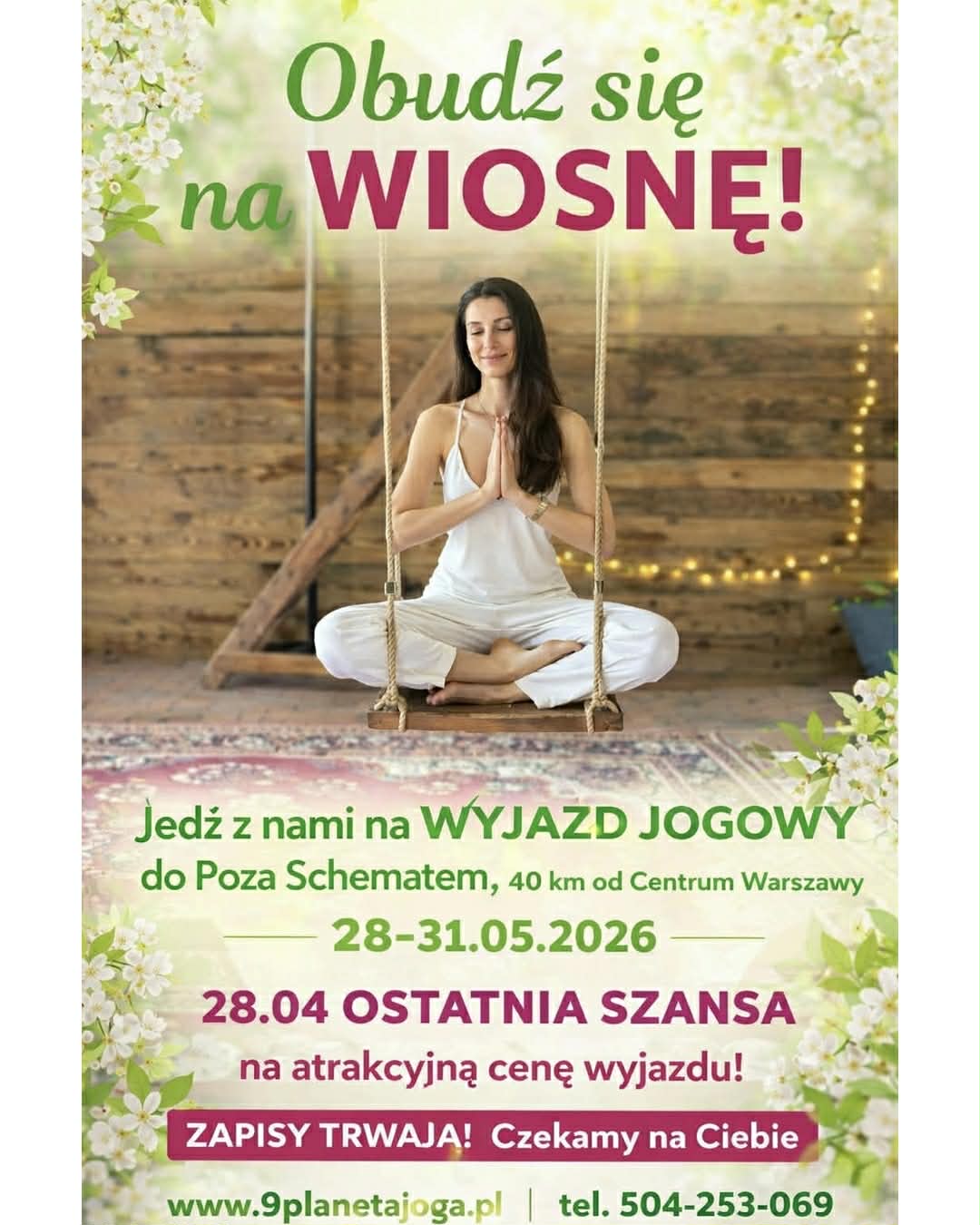 🌸 Nadchodzi wiosna – czas zaplanować wyjazd 🕊️28-31.05 WIOSENNY WYJAZD JOGOWY🌿☺️🧘🏼‍♀️